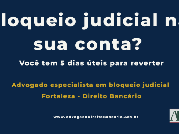 advogado especialista em bloqueio judicial em Fortaleza