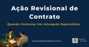 Advogado Especialista em Ação Revisional