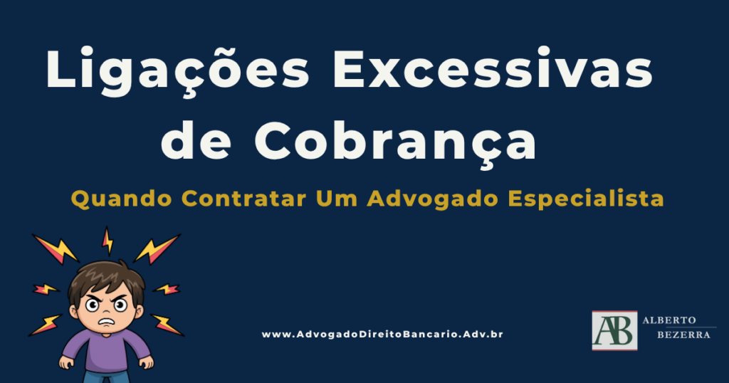 cobrança abusiva ligações diárias