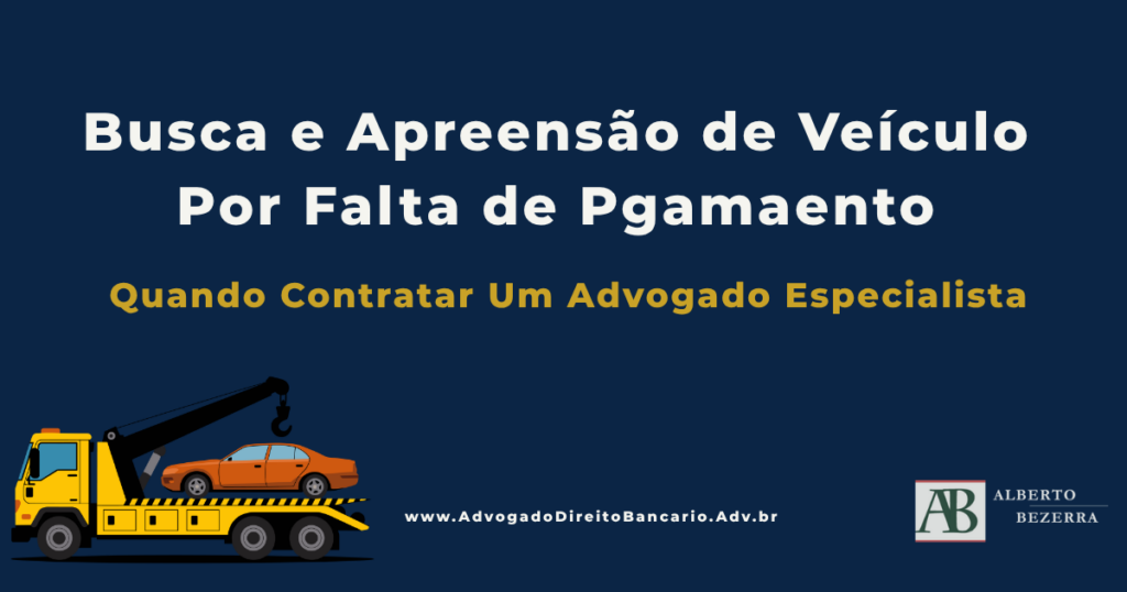 Busca e apreensão de veículo advogado